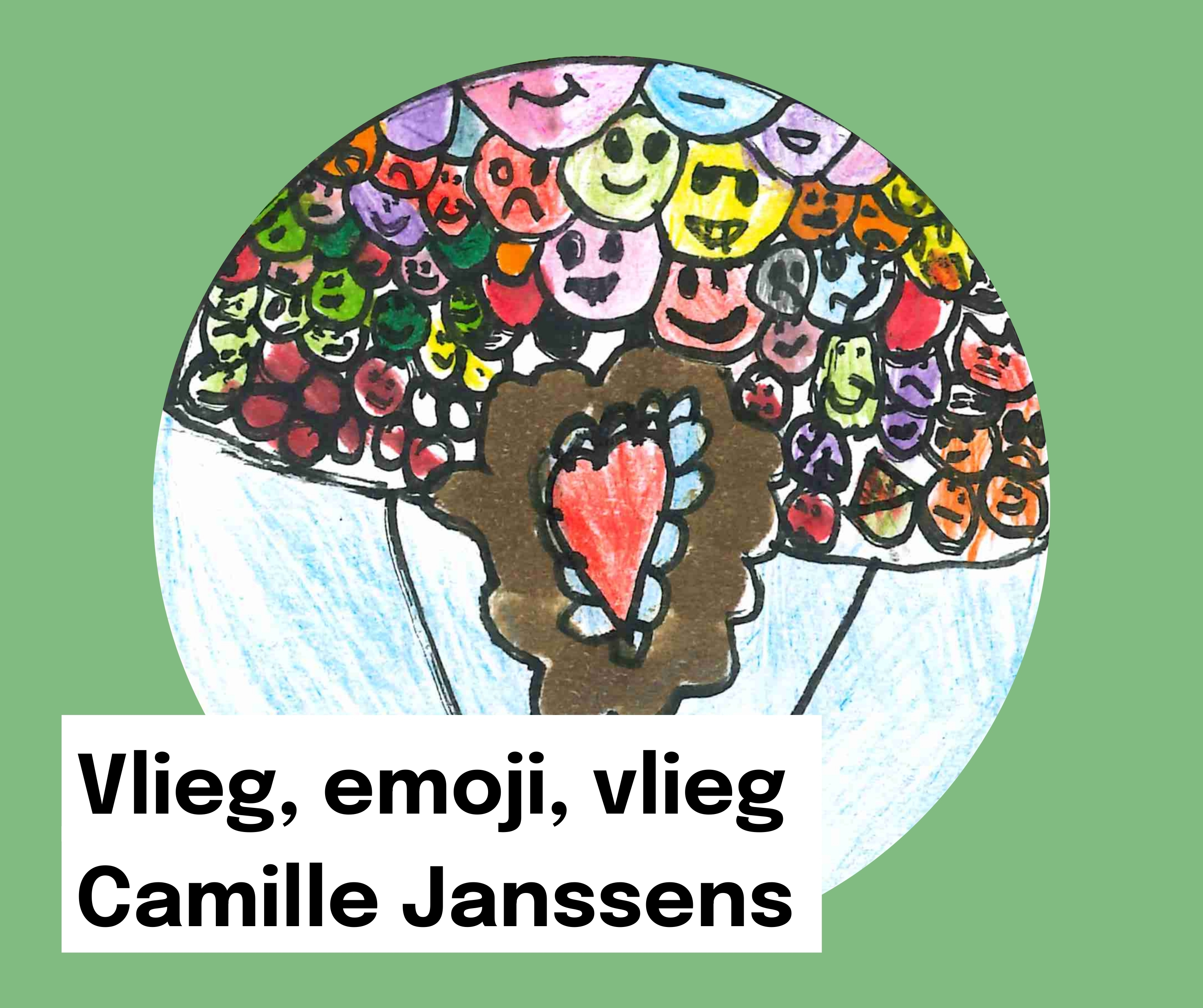 Vlieg, emoji, vlieg - Camille Janssens